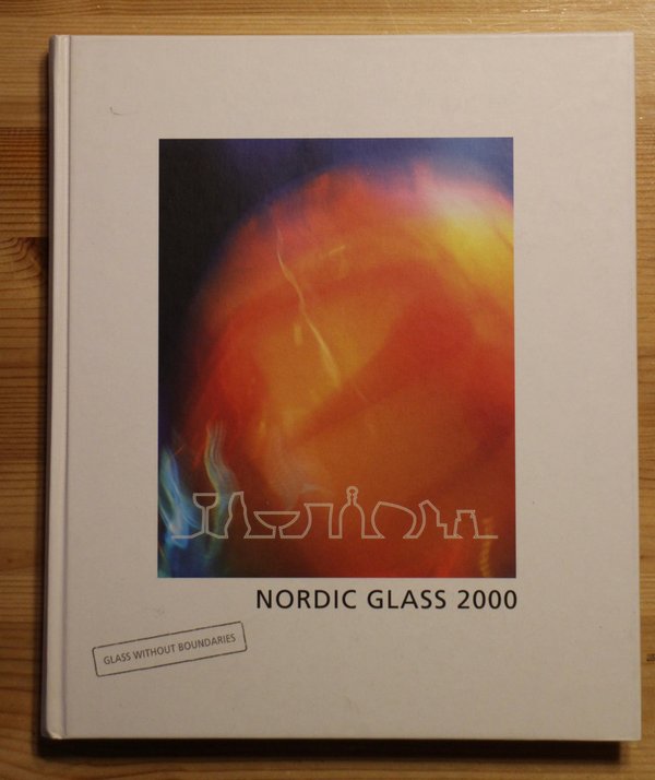 Nordic Glass 2000 - Glass without boundaries