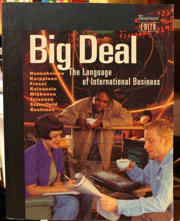 Hannukainen Arja, et al: Big Deal - The Language of International Business