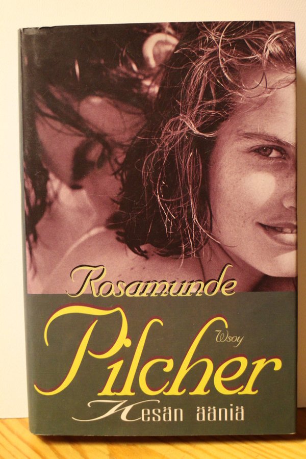 Pilcher Rosamunde: Kesän ääniä