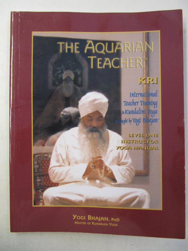 Ghaja Yogi: The Aquarian Teacher (TM) KRI