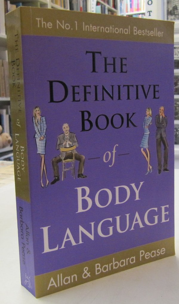 Pease Allan, Pease Barbara: The Definitive Book of Body Language