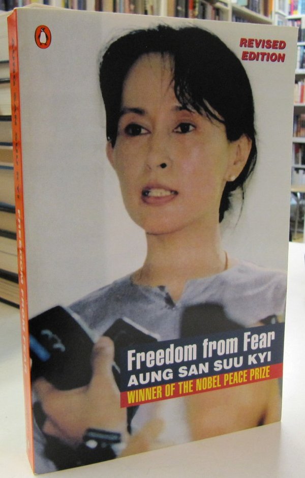 Aung San Suu Kyi: Freedom from Fear - Revised edition