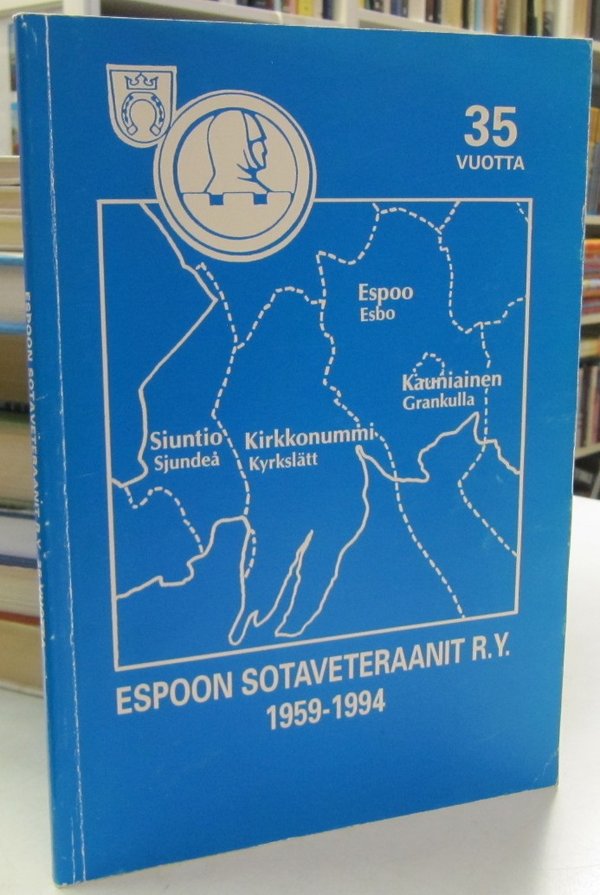 Espoon Sotaveteraanit r.y. 35 vuotta 1959-1994