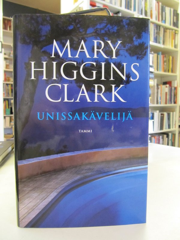 Clark Mary Higgins: Unissakävelijä