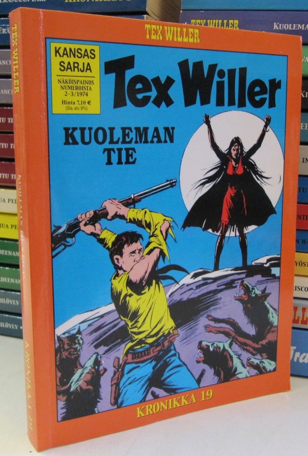Tex Willer Kronikka 19 - Kuoleman tie - Gilas