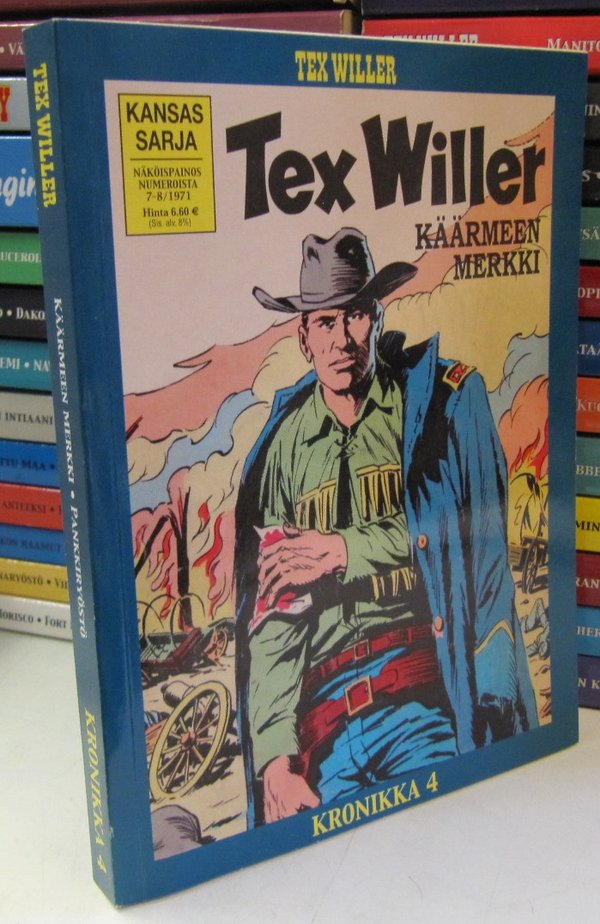 Tex Willer Kronikka 04 - Käärmeen merkki - Pankkiryöstö