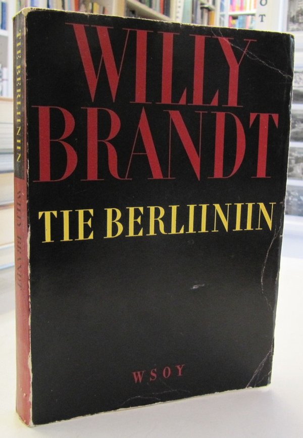 Brandt Willy: Tie Berliiniin