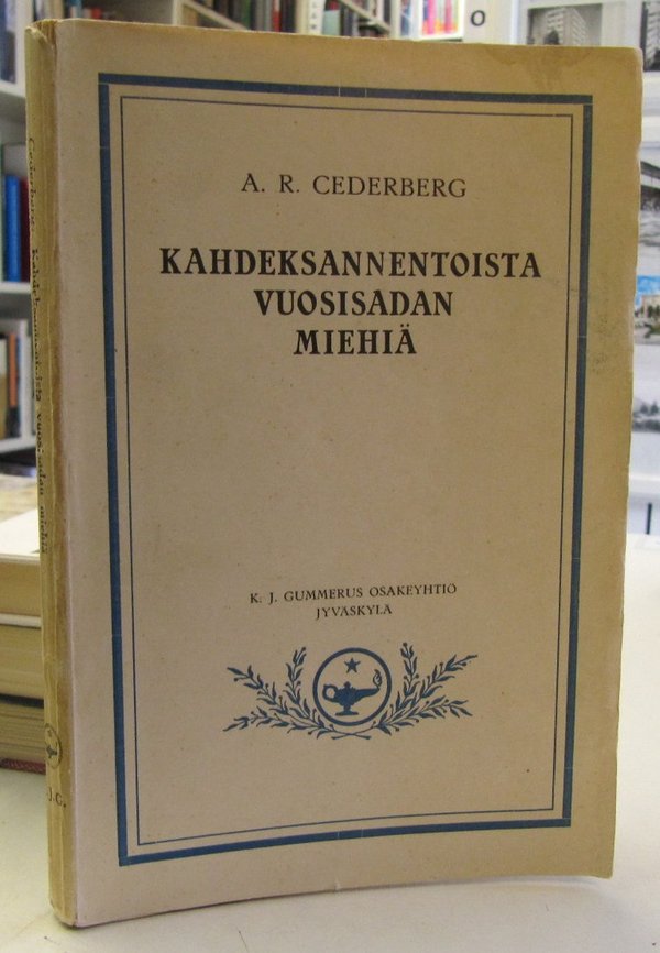 Cederberg A.R.: Kahdeksannentoista vuosisadan miehiä