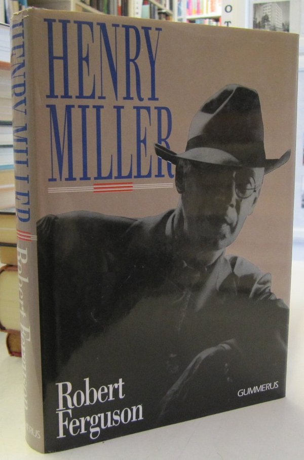 Ferguson Robert: Henry Miller