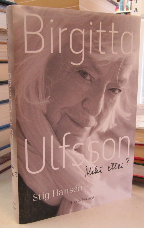 Hansen Stig, Ulfsson Birgitta: Mikä ettei?