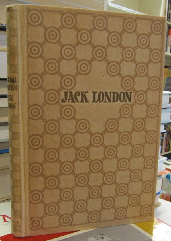 Krohn Helmi: Jack London - Elämä