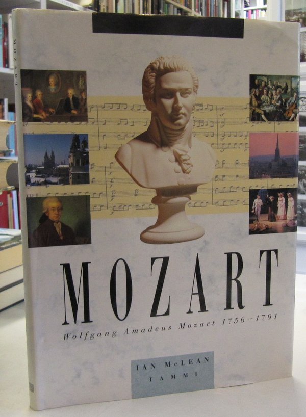 McLean Ian: Mozart - Wolfgang Amadeus Mozart 1756-1791