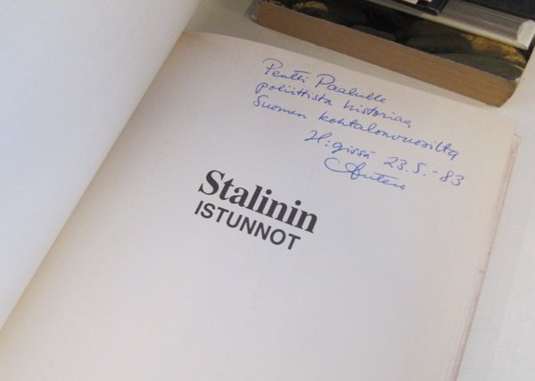 Kautto Antero: Stalinin istunnot - Suomen ja Baltian kohtalo Neuvostoliiton asiakirjoissa 1939-40