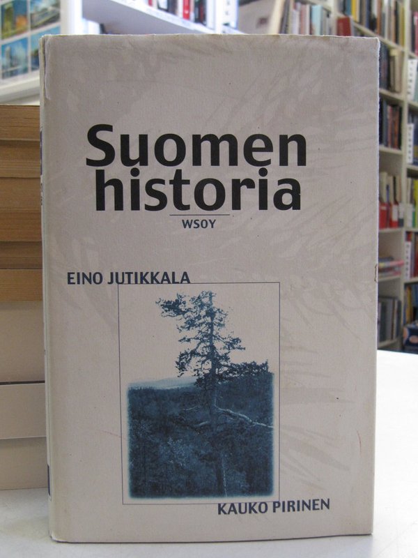 Jutikkala Eino, Pirinen Kauko: Suomen historia - Asutuksen alusta Ahtisaareen.
