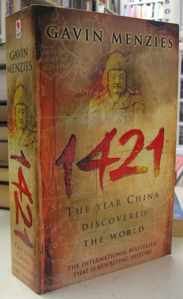 Menzies Gavin: 1421 - The Year China Discovered the World