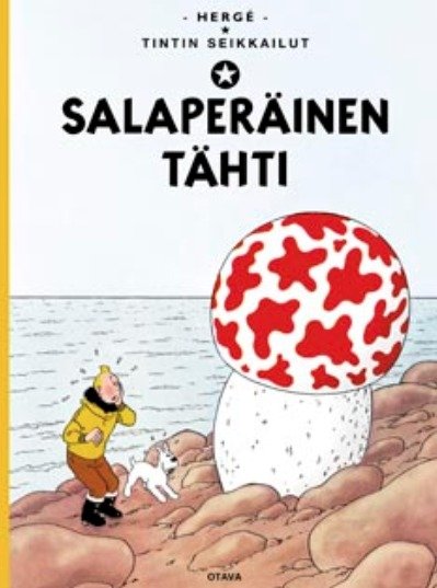 Tintin seikkailut 10 - Salaperäinen tähti (uusi kirja, alv 10%)