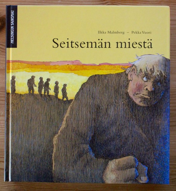 Malmberg Ilkka, Vuori Pekka: Seitsemän miestä.
