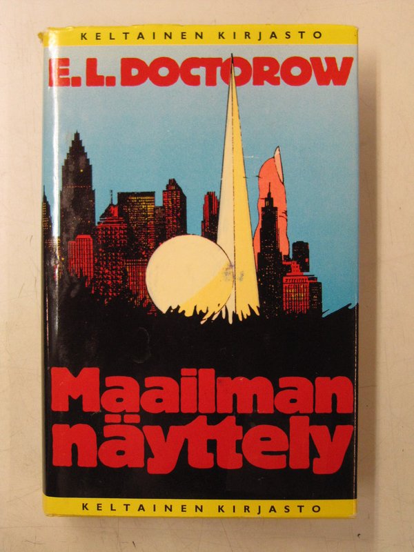 Doctorow E.L.: Maailmannäyttely (Keltainen kirjasto 210)