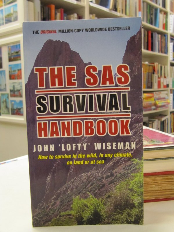 Wiseman John "Lofty": The SAS Survival Handbook.