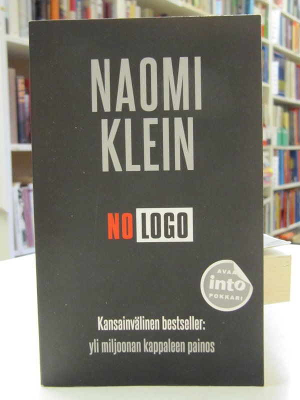 Klein Naomi: No Logo - tähtäimessä brändivaltiaat.