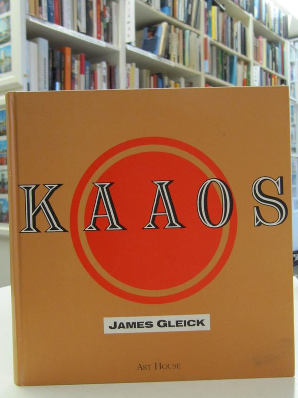 Gleick James: Kaaos.