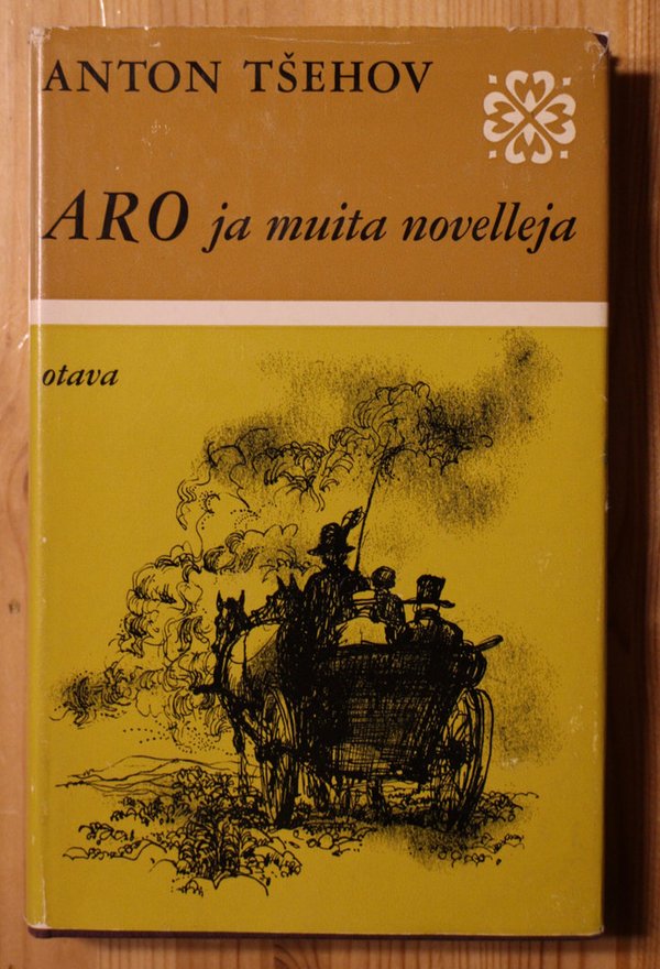 Tsehov Anton: Aro ja muita novelleja.