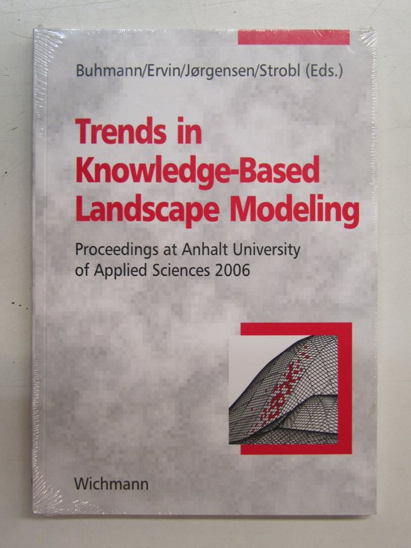 Trends in Knowledge-based Landscape Modeling (2006)