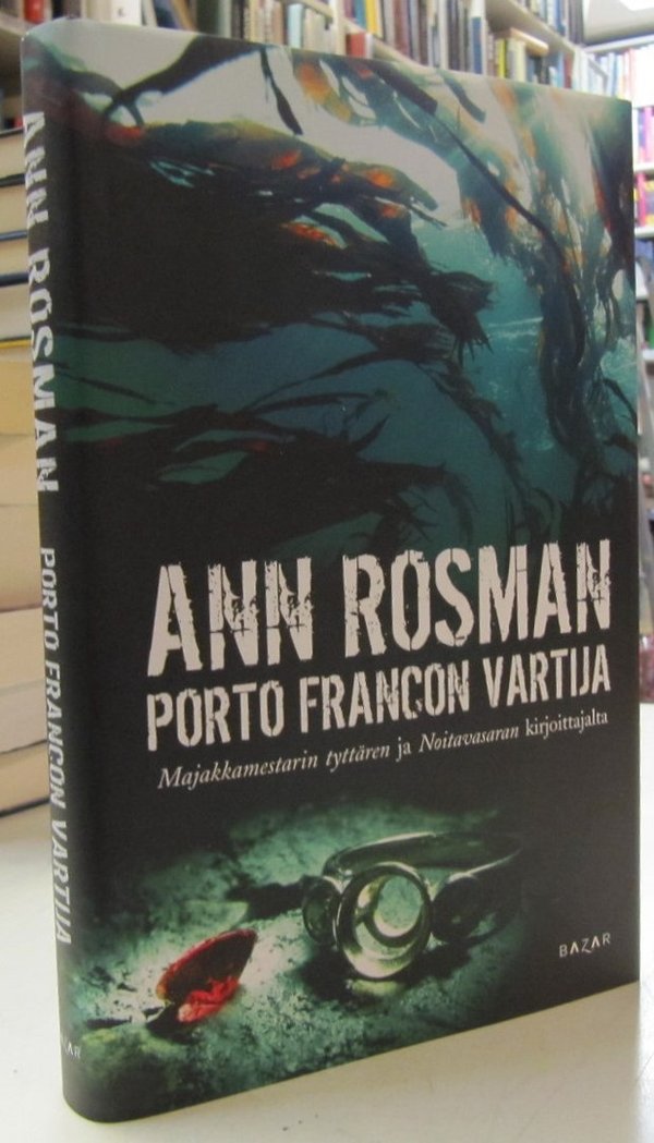 Rosman Ann: Porto Francon vartija