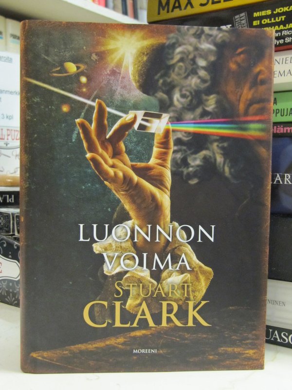 Clark Stuart: Luonnon voima - Taivaan labyrintti-trilogian toinen osa.