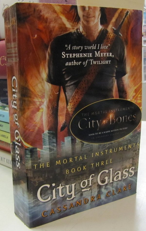 Clare Cassandra: The Mortal Instruments 3 - City of Glass