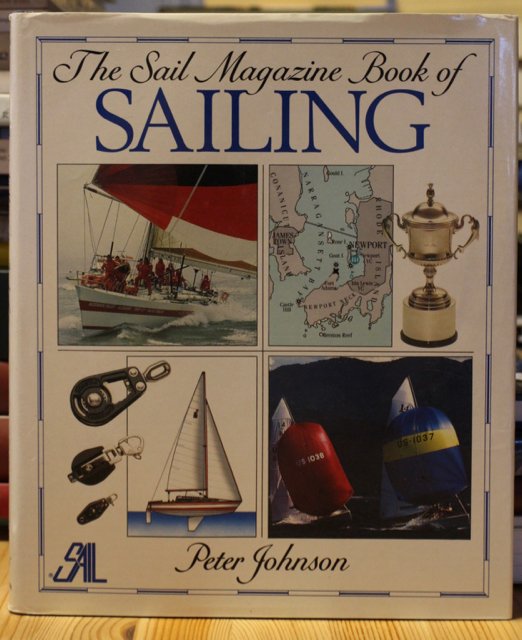 Johnson Peter: The Sail Magazine Book of Sailing.