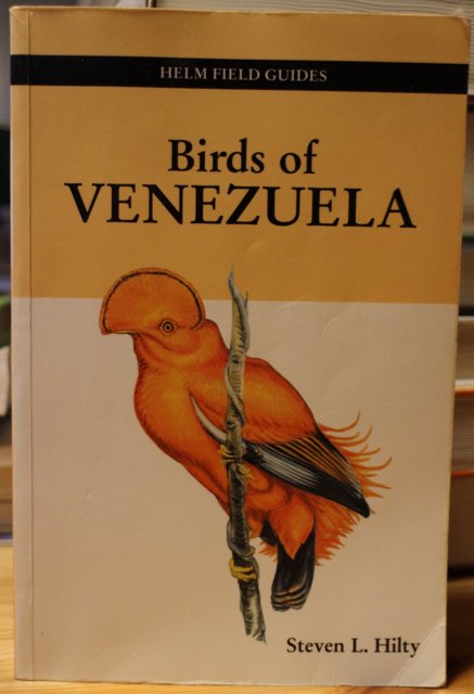 Birds of Venezuela - Helm Field Guides.