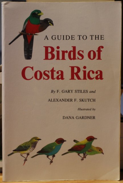 Birds of Costa Rica, A Guide to the