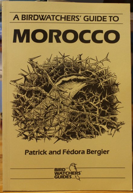 Birdwatcher´s Guide to Morocco, A