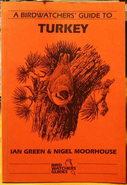 Birdwatchers´ Guide to Turkey, A