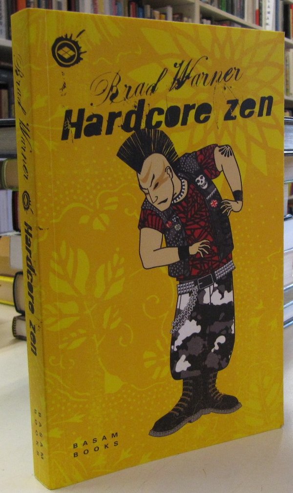 Warner Brad: Hardcore zen