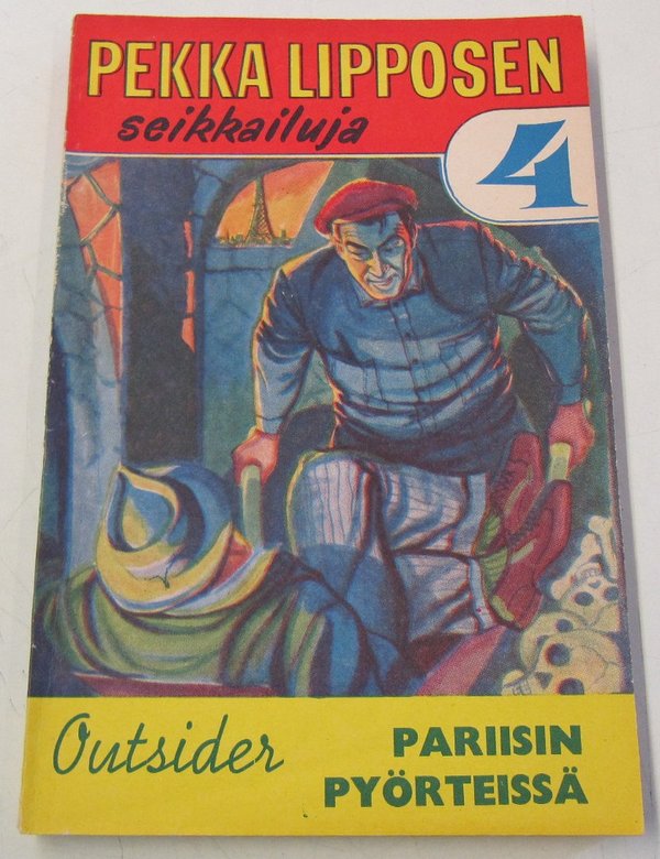 Outsider: Pekka Lipposen seikkailuja 04 - Pariisin pyörteissä