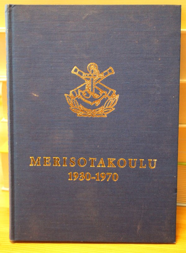 Helsingin Merisotakoulu 1930-1970