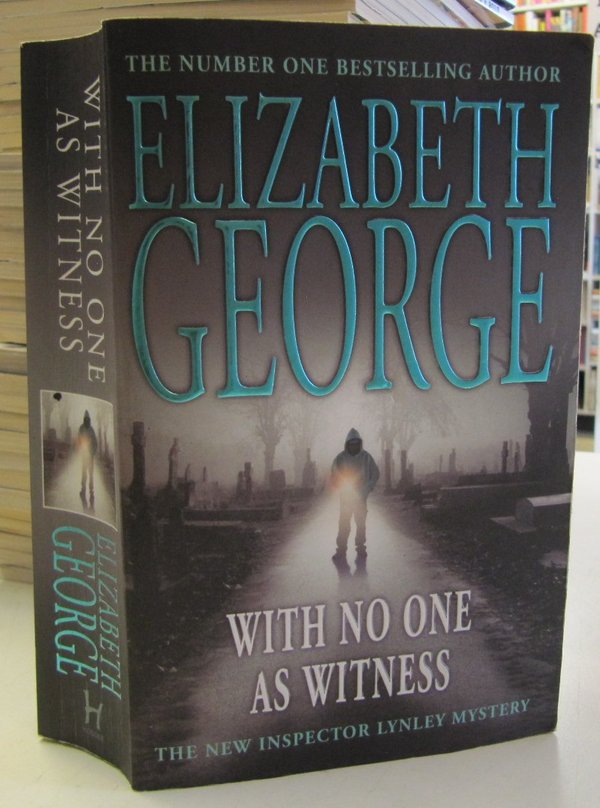 George Elizabeth: With No One As Witness
