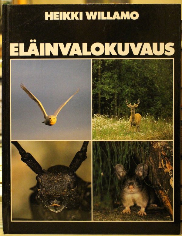 Willamo Heikki: Eläinvalokuvaus.