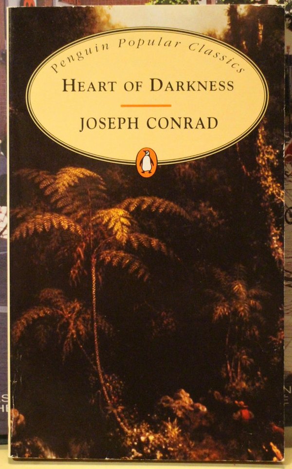 Conrad Joseph: Heart of Darkness.