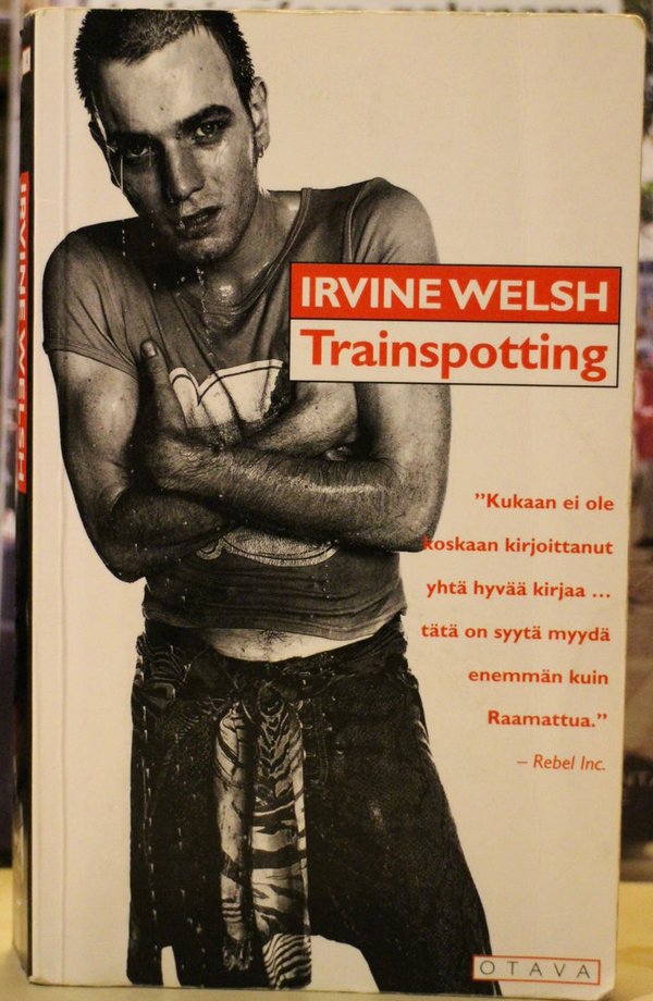 Welsh Irvine: Trainspotting.