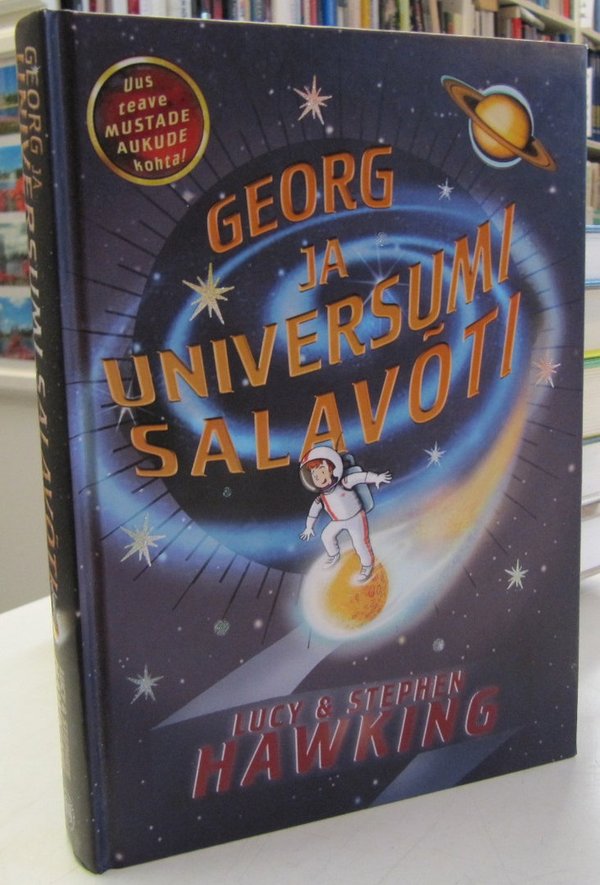 Hawking Lucy, Hawking Stephen: Georg ja universumi salavoti (vironkielinen)