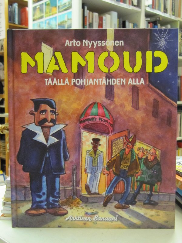 Nyyssönen Arto: Mamoud - Täällä pohjantähden alla.