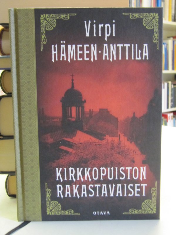 Hämeen-Anttila Virpi: Kirkkopuiston rakastavaiset.