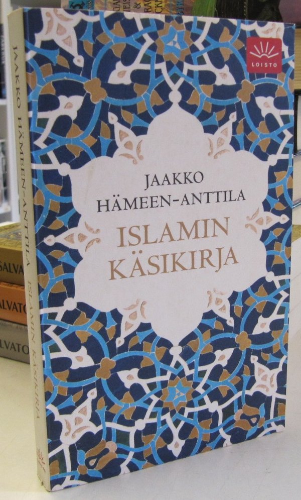Hämeen-Anttila Jaakko: Islamin käsikirja