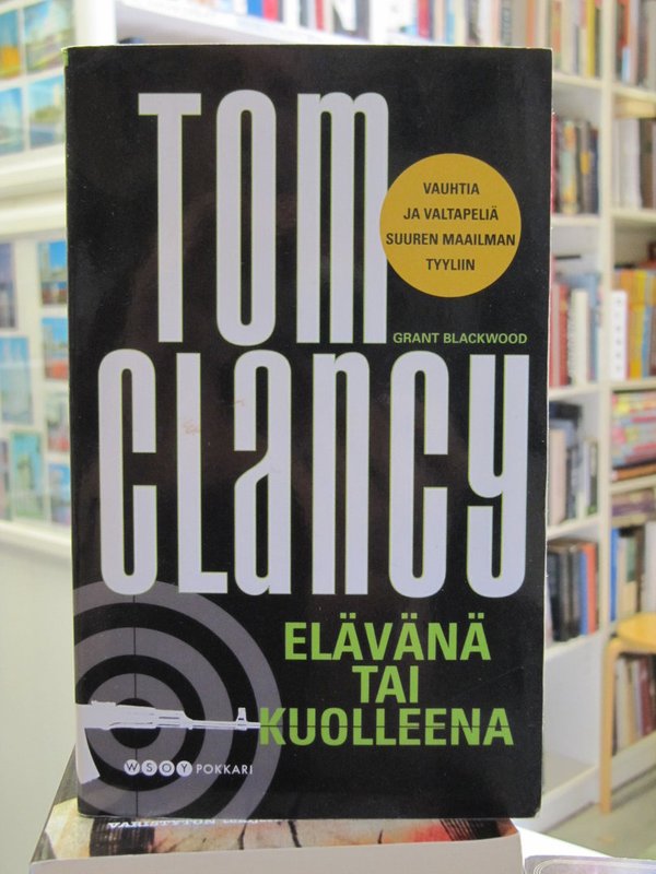 Clancy Tom, Blackwood Grant: Elävänä tai kuolleena.