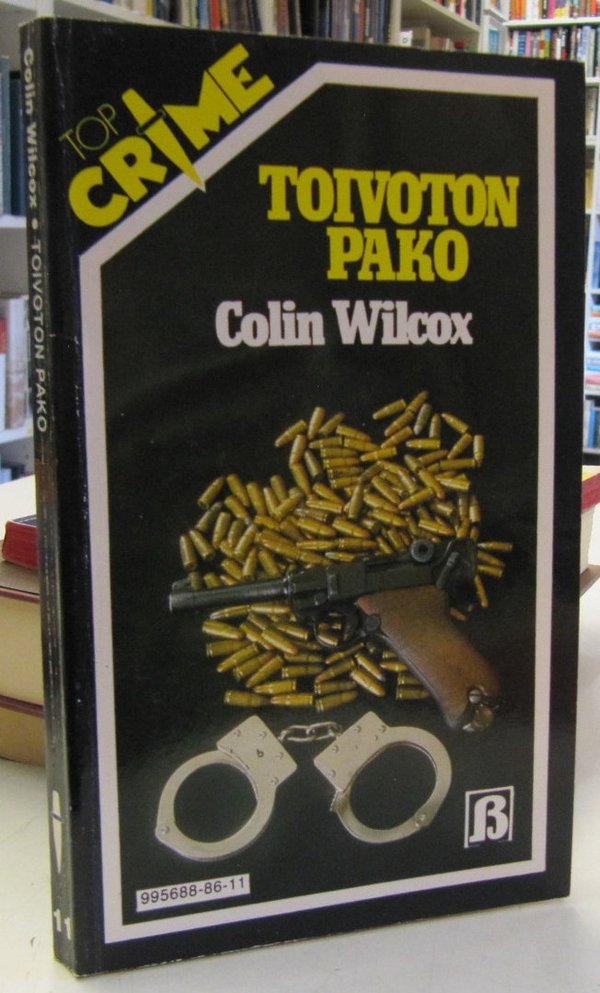 Wilcox Colin: Toivoton pako (Top Crime 11)