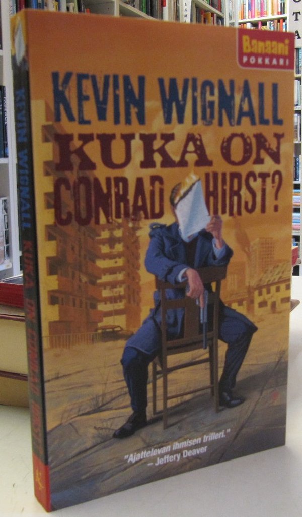 Wignall Kevin: Kuka on Conrad Hirst?