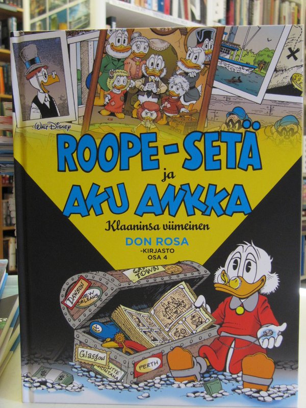 Don Rosa -kirjasto osa 4 - Roope-Setä ja Aku Ankka. Klaaninsa viimeinen (uusi kirja, 10% alv)